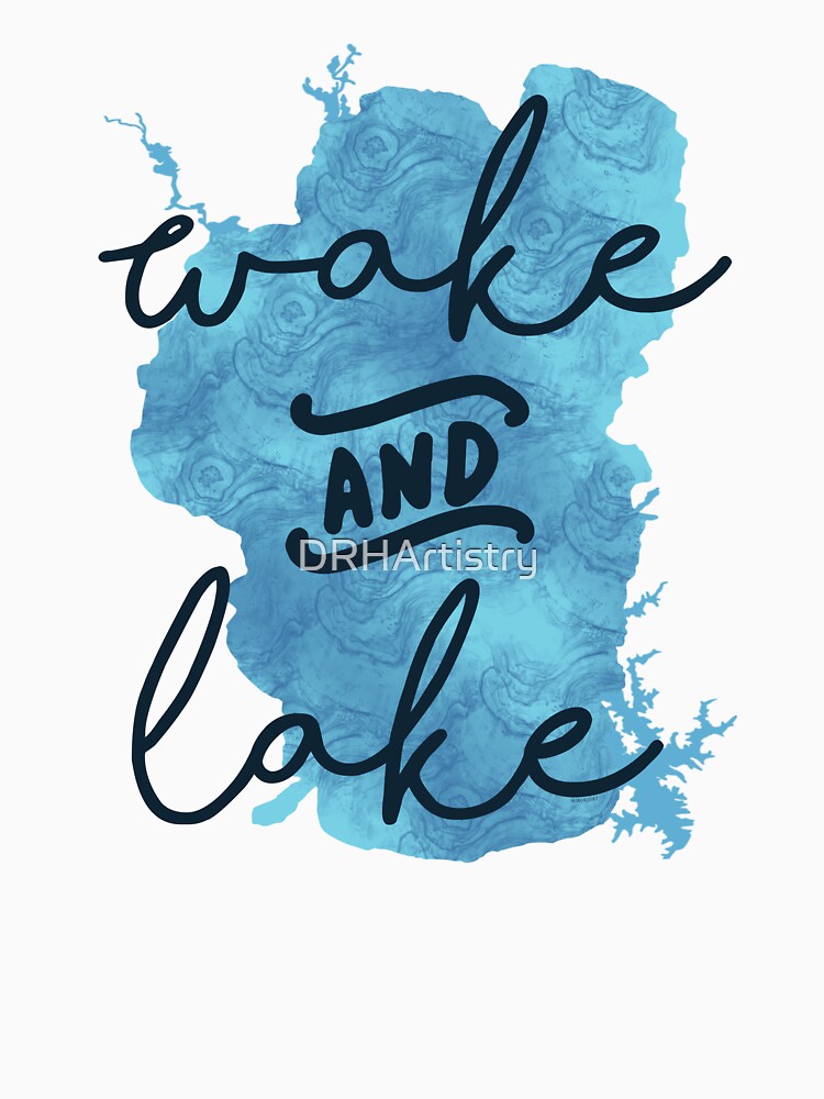 Wake & Lake at Lake Tahoe by DRHArtistry