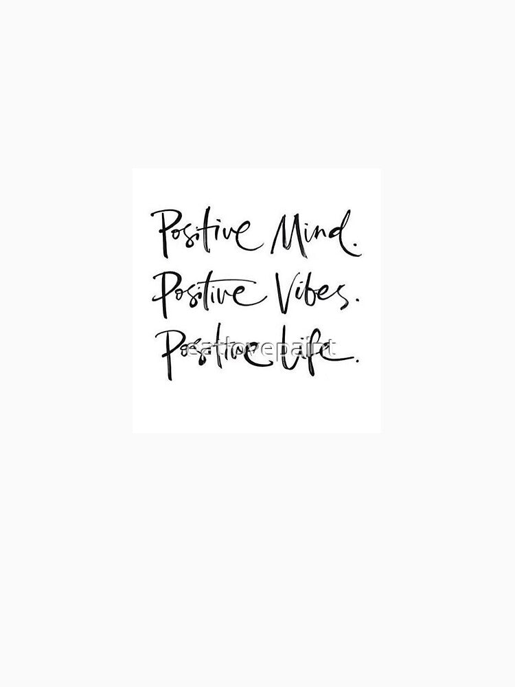 Get positive by eatlovepaint