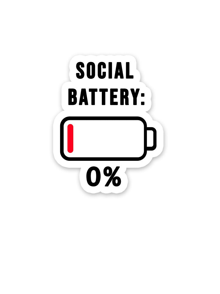 Funny Social Battery 0% Sticker Introvert Humor by Cleand Studio