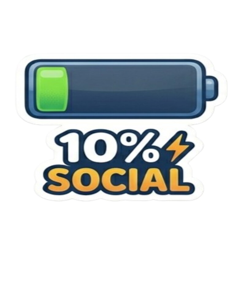 10% Social Battery Sticker – Low Energy Introvert Funny Design by Velora Design