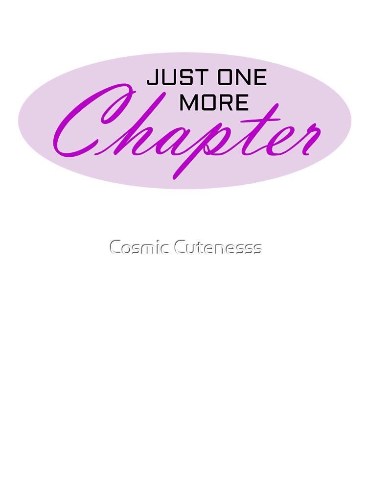 Just One More Chapter (Purple) by Cosmic Cutenesss