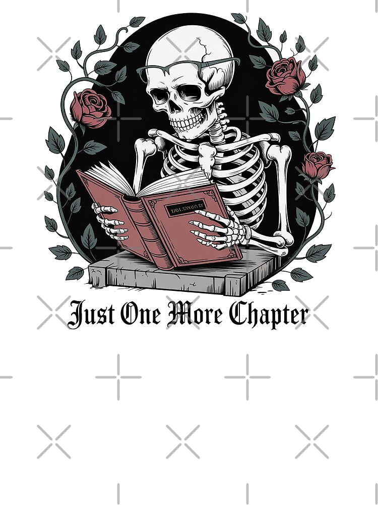 Just One More Chapter – Funny Reading Quotes by Love Between Pages