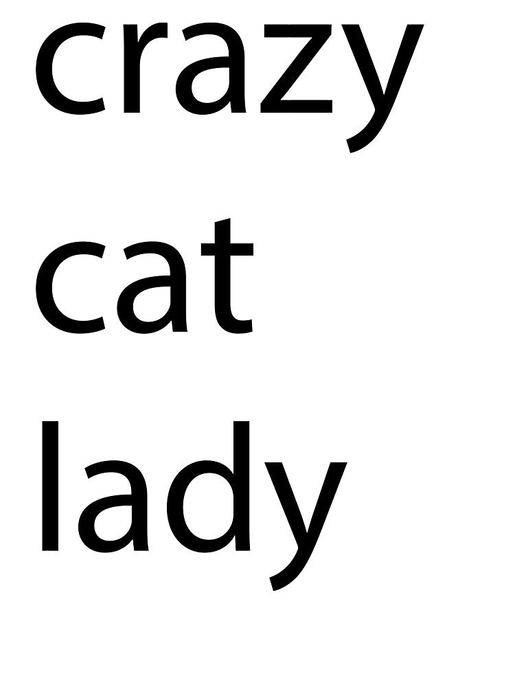 Crazy Cat Lady by hollanov98