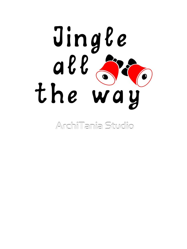 Jingle all the way! Winter mood and vibe. by ArchiTania Studio