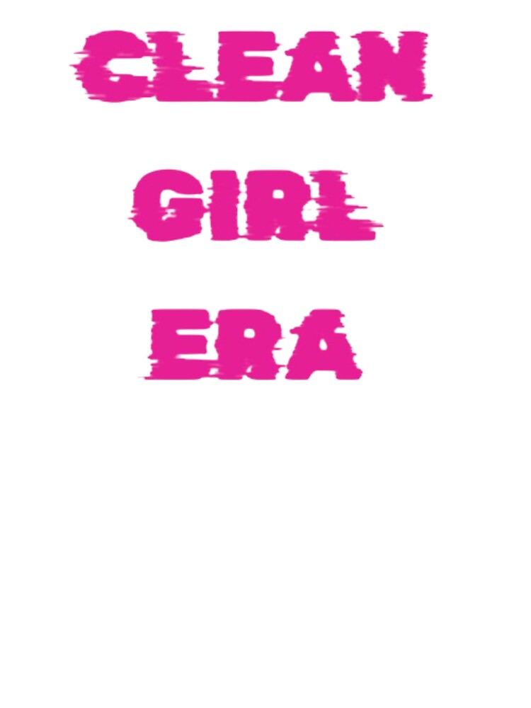 Clean Girl Era | Minimalist Aesthetic Design. by KleanGirlAesthetics
