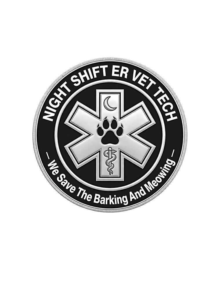 Night Shift ER Vet Tech We Save The Barking And Meowing Vet Nurse Badge by VYBE DARK Studio