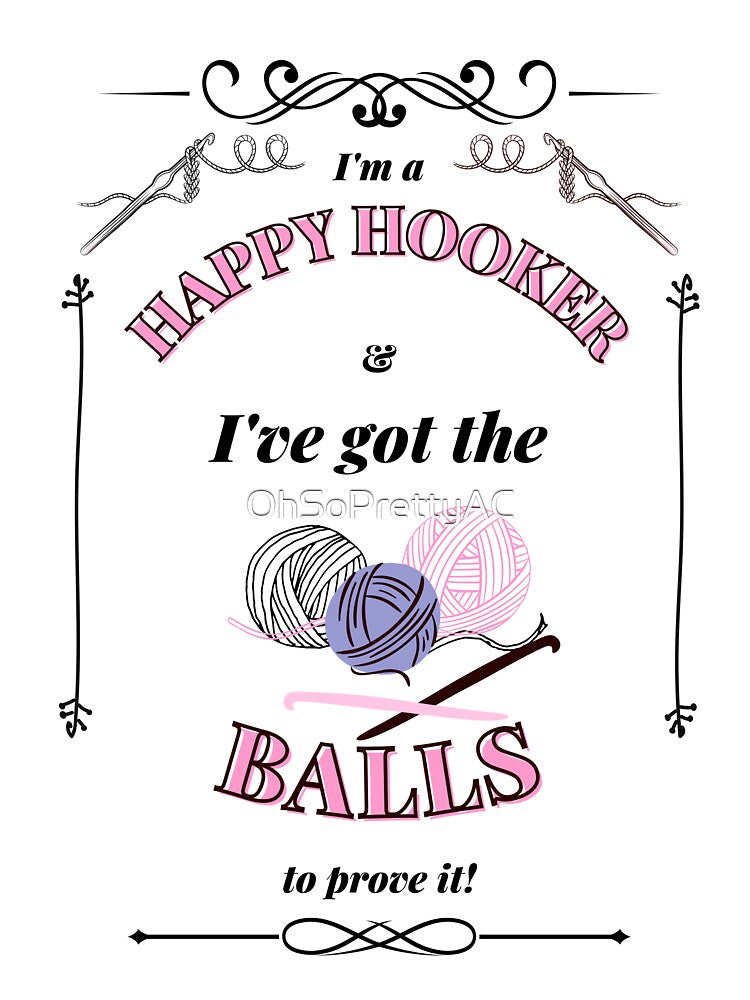 Happy Hooker T-shirt by OhSoPrettyAC