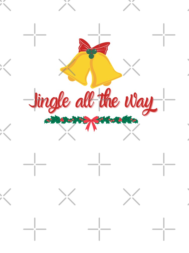 Jingle All the Way Festive Holiday Cheer by Inkworksbyshery