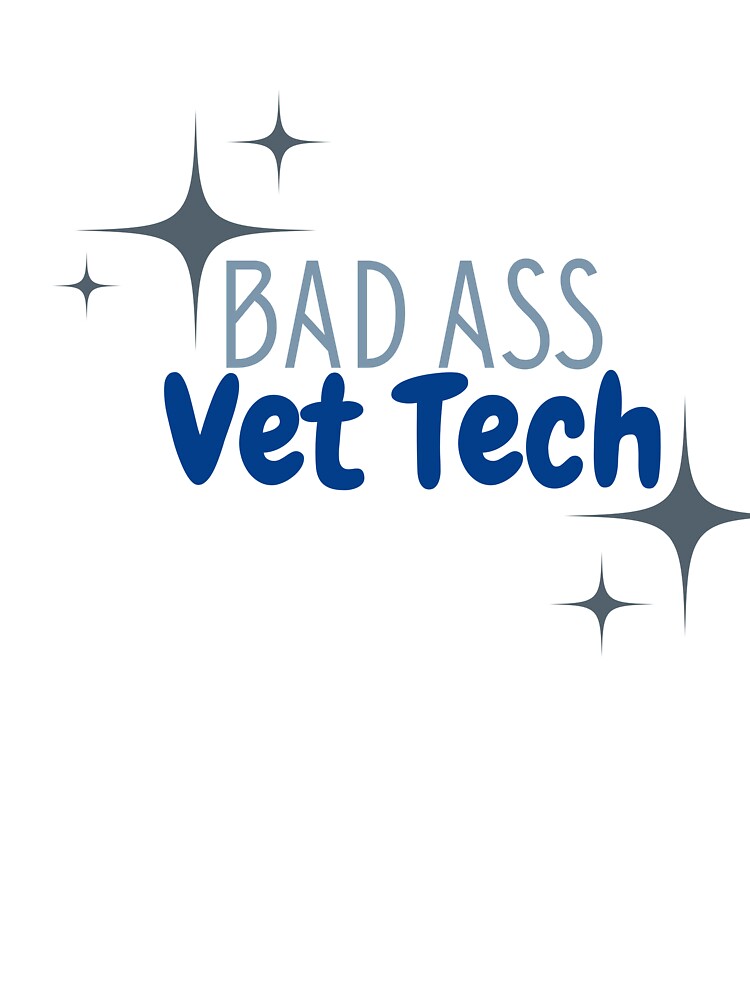 Bad Ass Vet Tech - Blue by GoatAndCamel