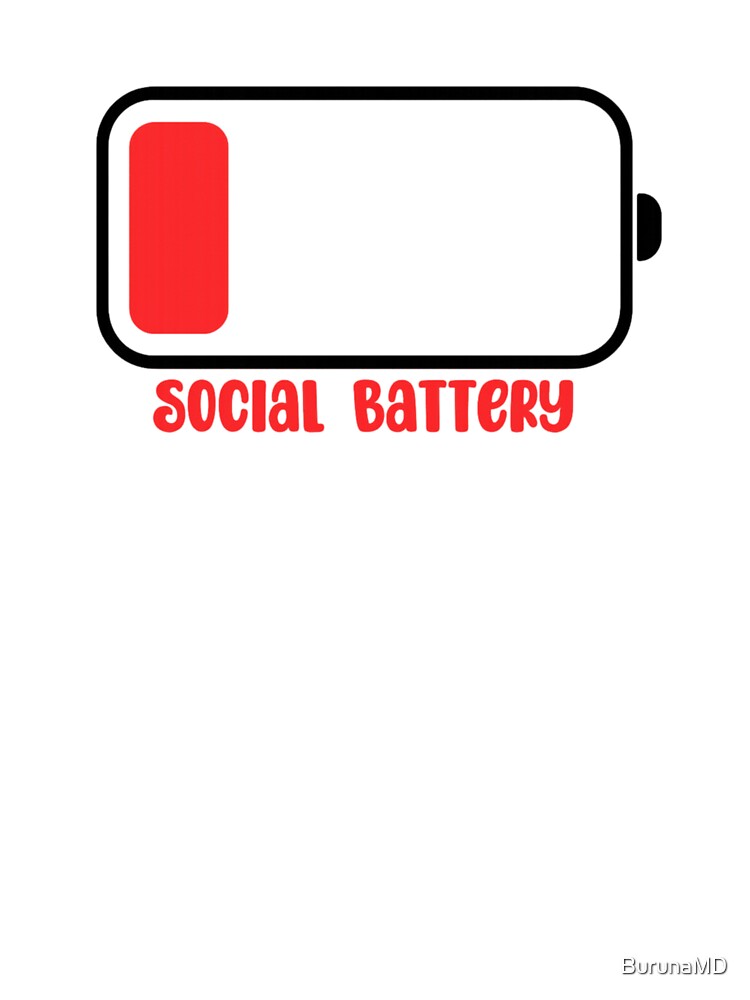 Social Battery by BurunaMD