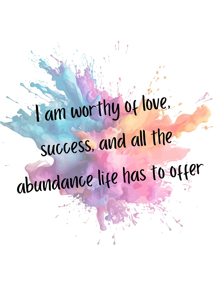 I am Worthy by Carrie Ann's Collection