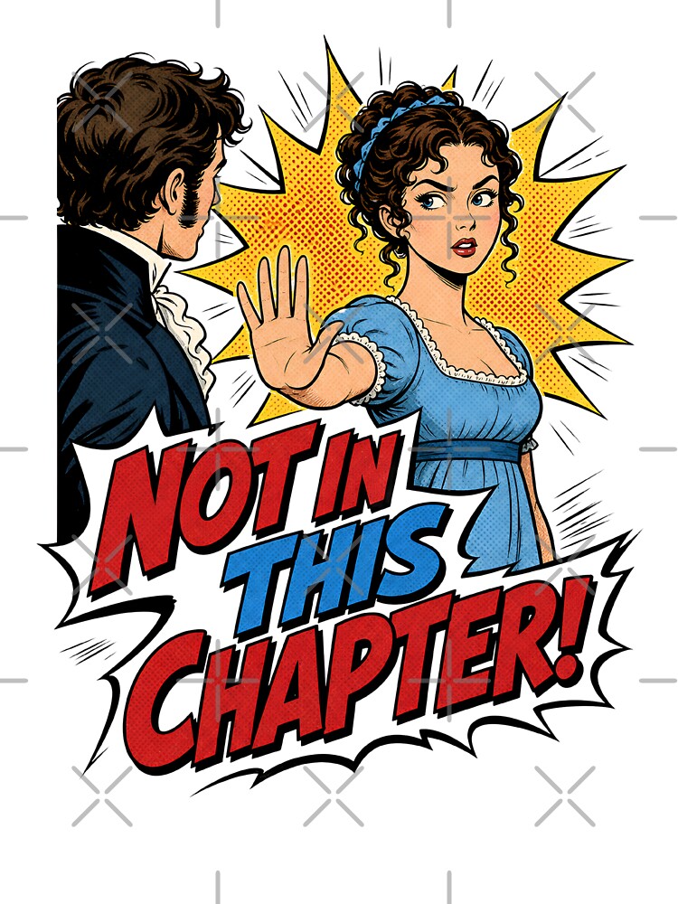 Pride and Prejudice Not In This Chapter Comic Pop Art by Fenay Designs
