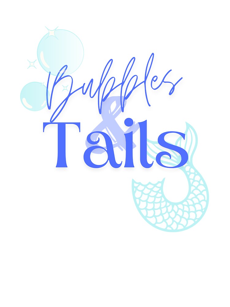 Bubbles and Tails by MrsSwiggy