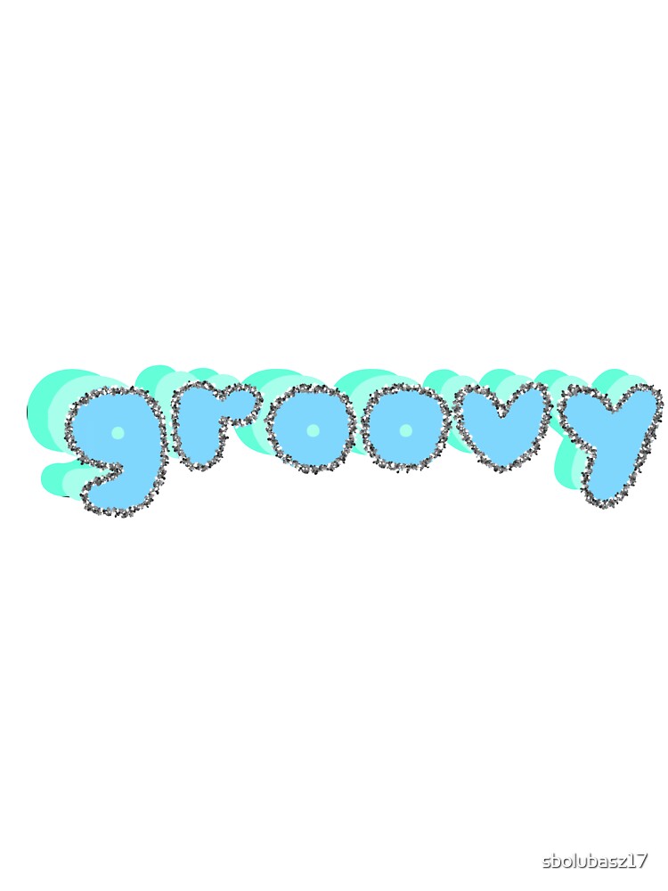 Groovy by sbolubasz17