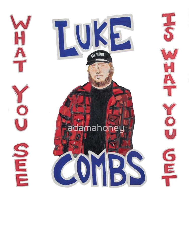 What You See Is What You Get Country Vibes Design by adamahoney