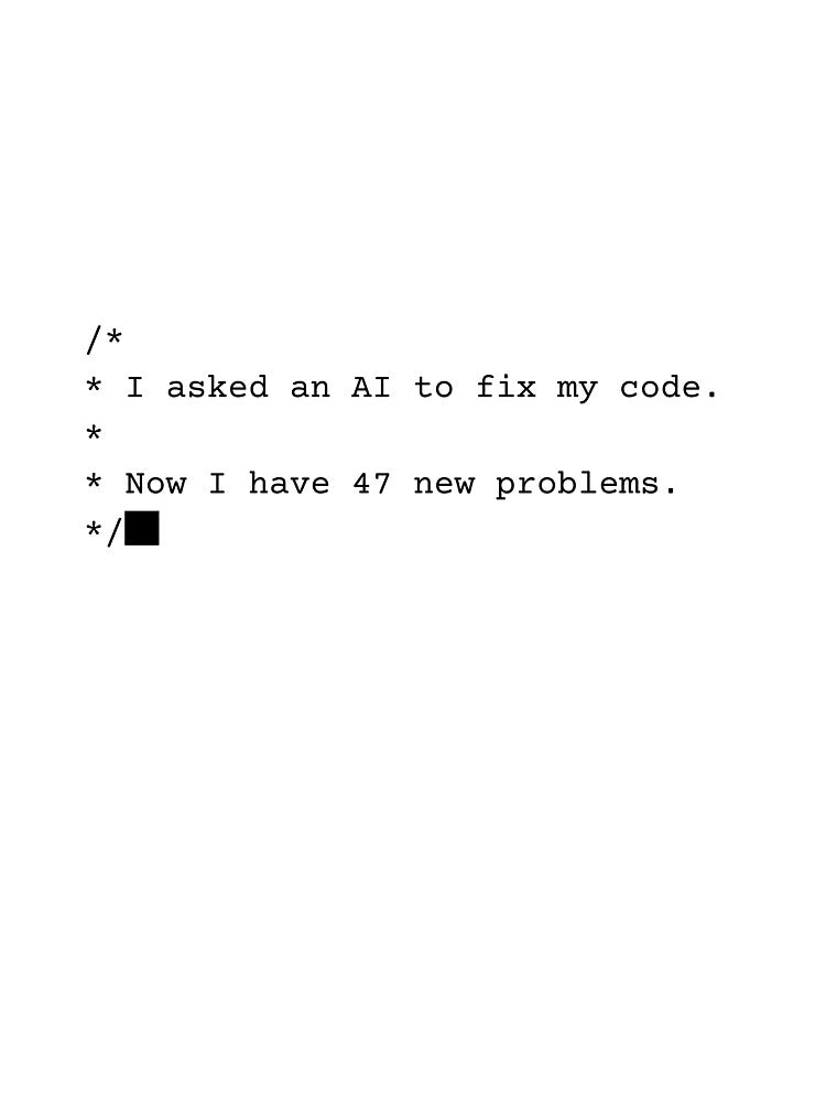 I Asked an AI to Fix My Code — Funny Developer Humor T-Shirt by SudoHumor