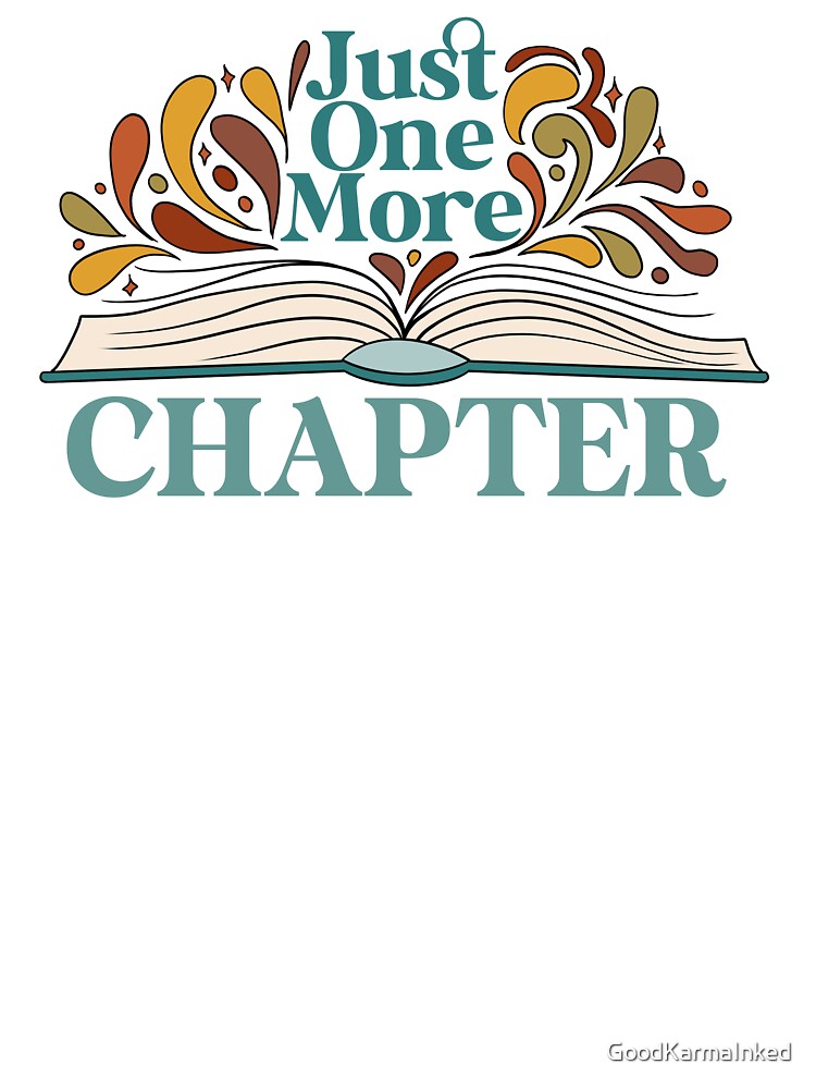 Just one more chapter by GoodKarmaInked