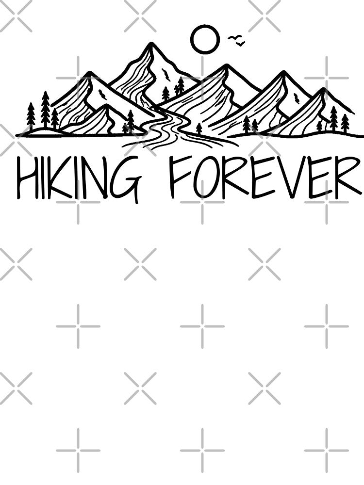 Hiking Forever - Adventure and Nature Lover Design by OmikronStore