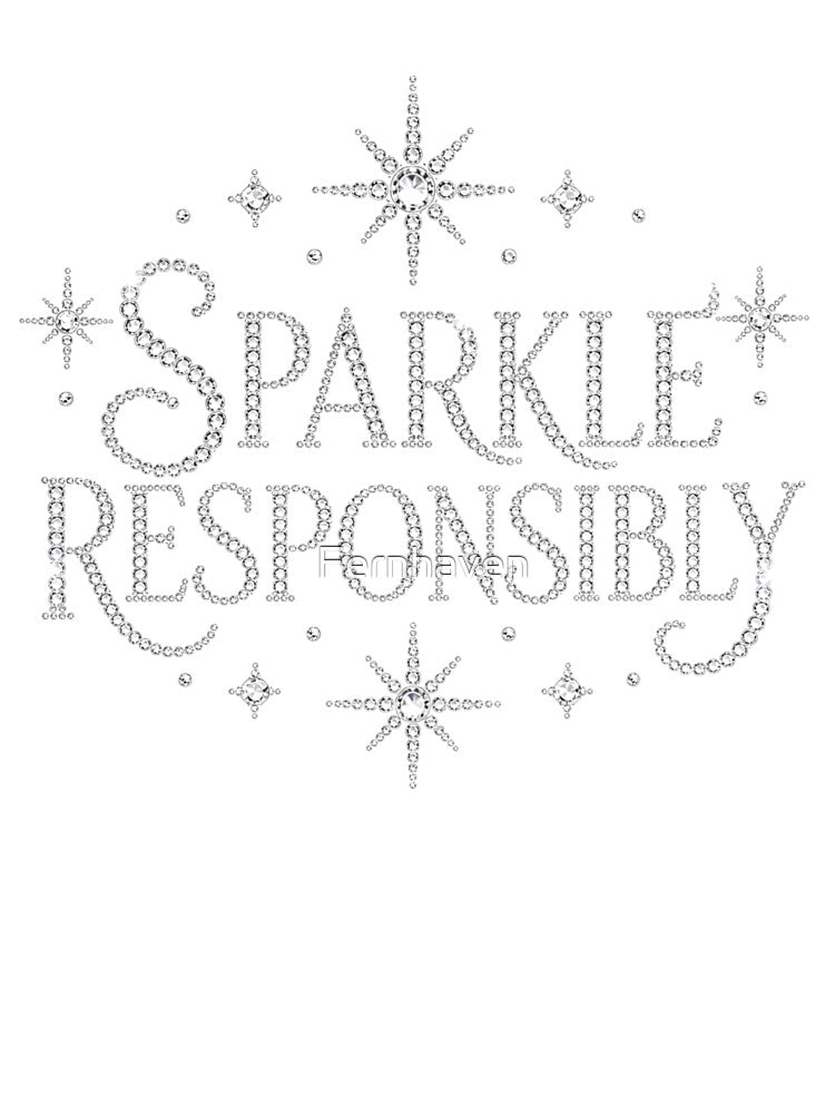 Sparkle Responsibly | Rhinestone Coquette Glam Funny Western Cowgirl Aesthetic by Fernhaven