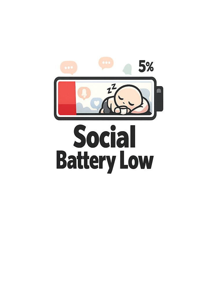 Social Battery Low – Introvert Humor Battery Meme Funny Social Energy Sticker by ArtWaveStudio8