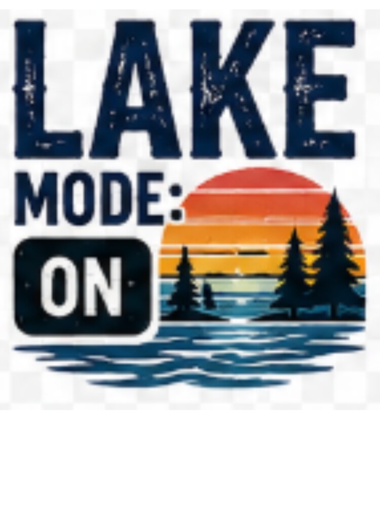 Lake Mode: ON – Retro Sunset Lake Life Camping Nature Adventure Graphic T-Shirt by ser-Ile
