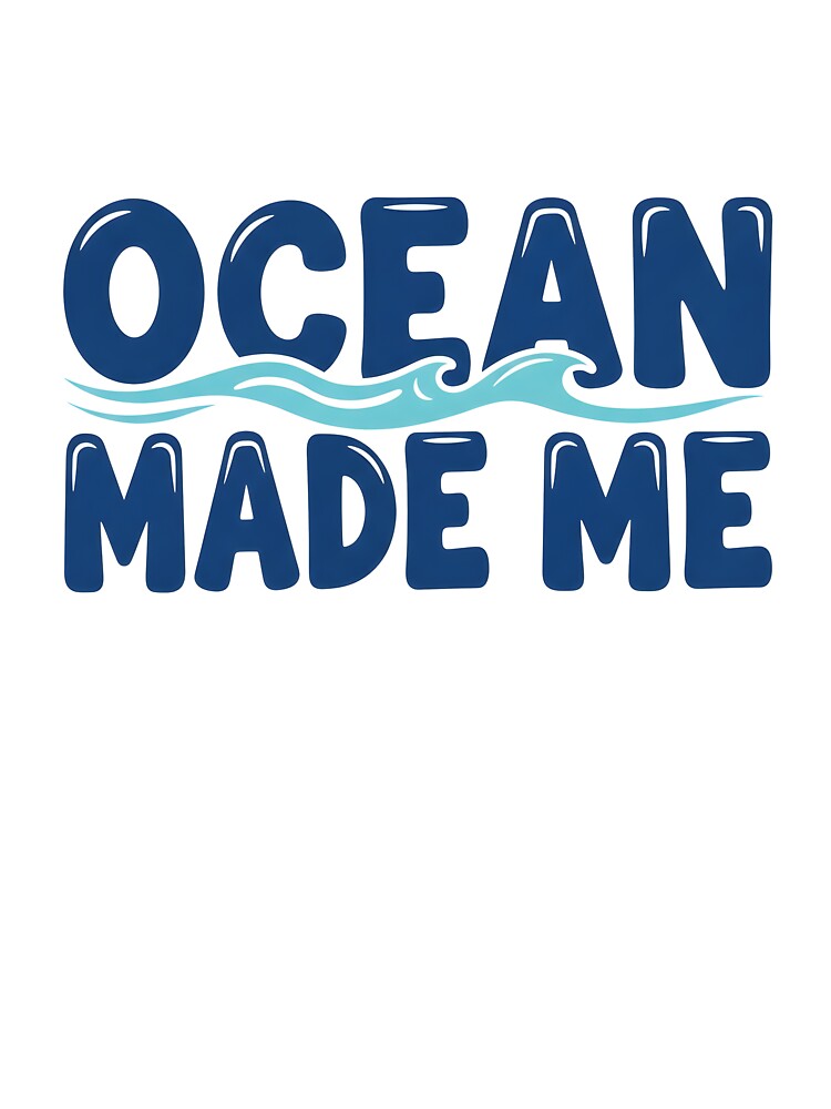 Ocean Made Me – Coastal Identity Typography Design by Sea Gem