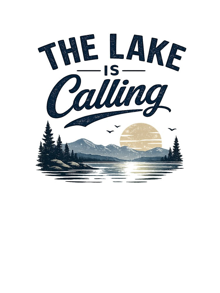 The Lake Is Calling – Vintage Lake Life Typography Design by Digal92