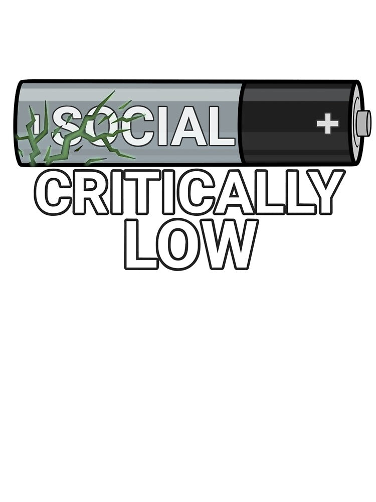 Social Battery, critically Low by EmeraldFox93