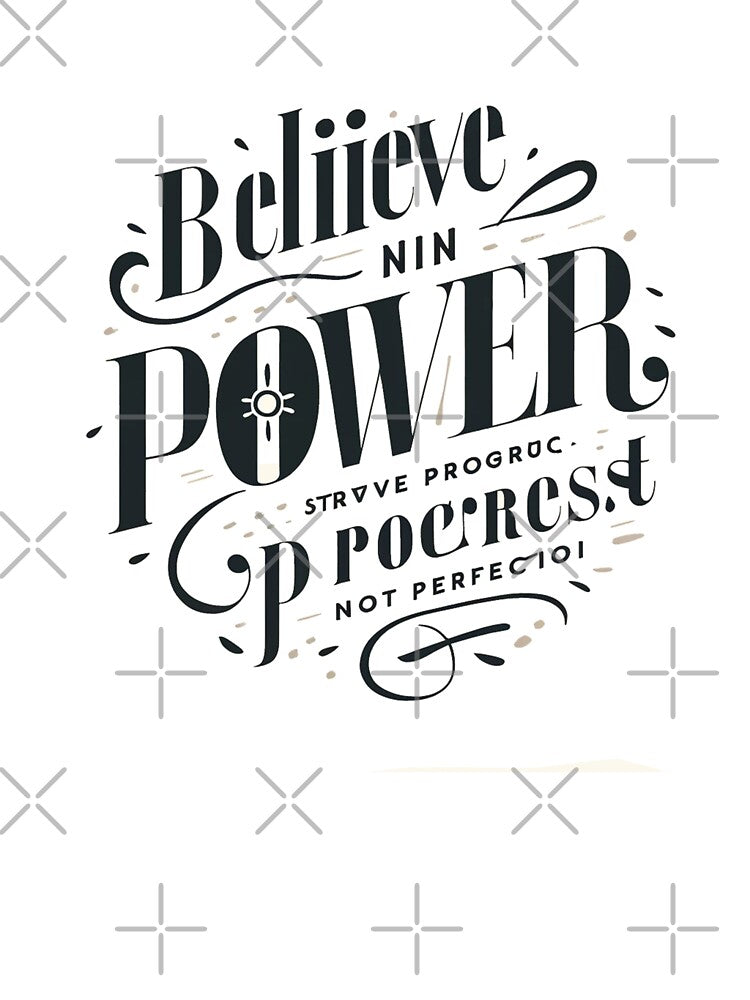 Believe in your power, Positive Affirmation by WeirdSketcher