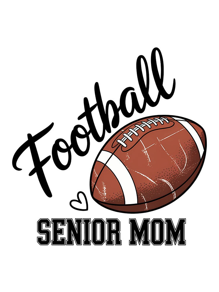 Senior Football Mom 2026 Class of 2026 by CruelShadesSt