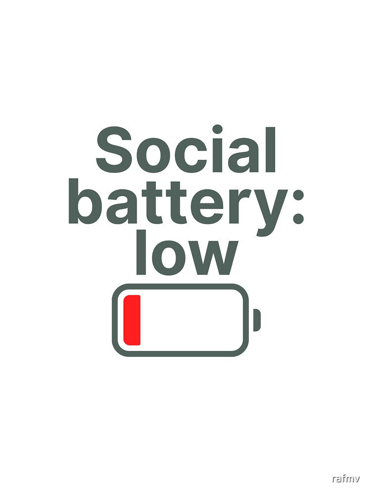 Social Battery Low Introvert Meme Quote T-Shirt by rafmv