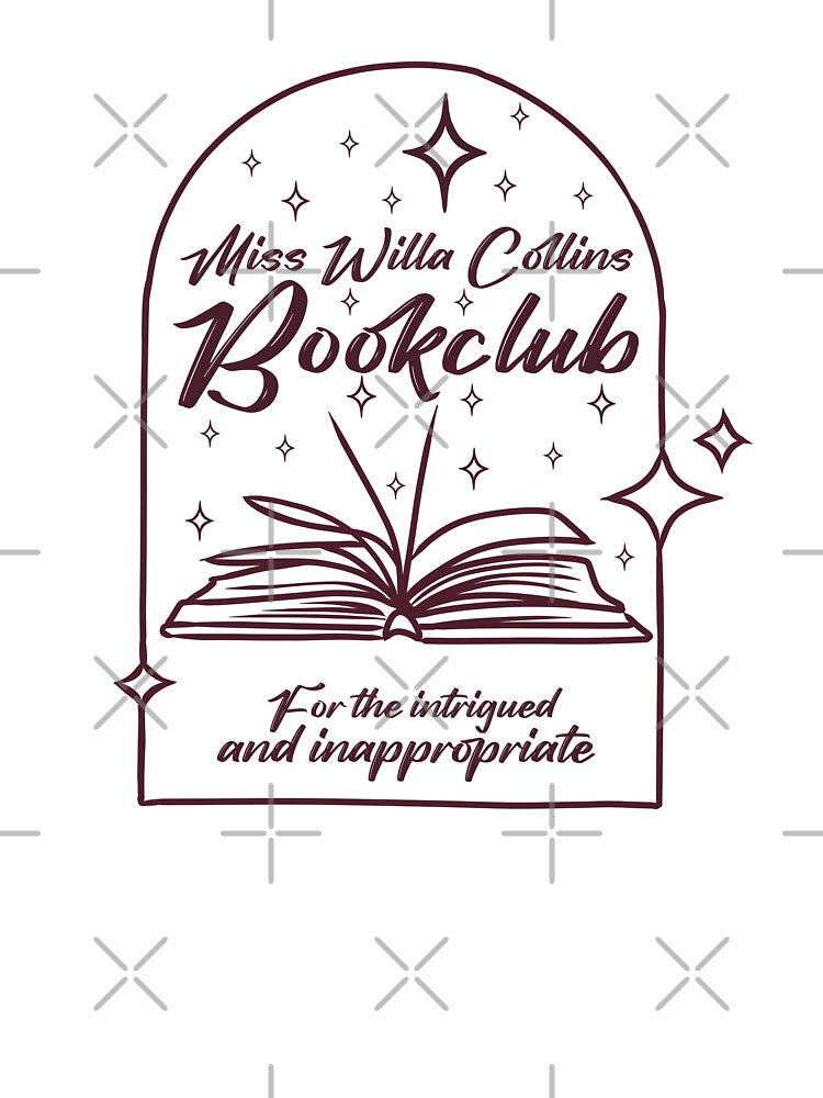 Miss Willa Collins Book Club – For the Intrigued and Inappropriate by AvviareArt