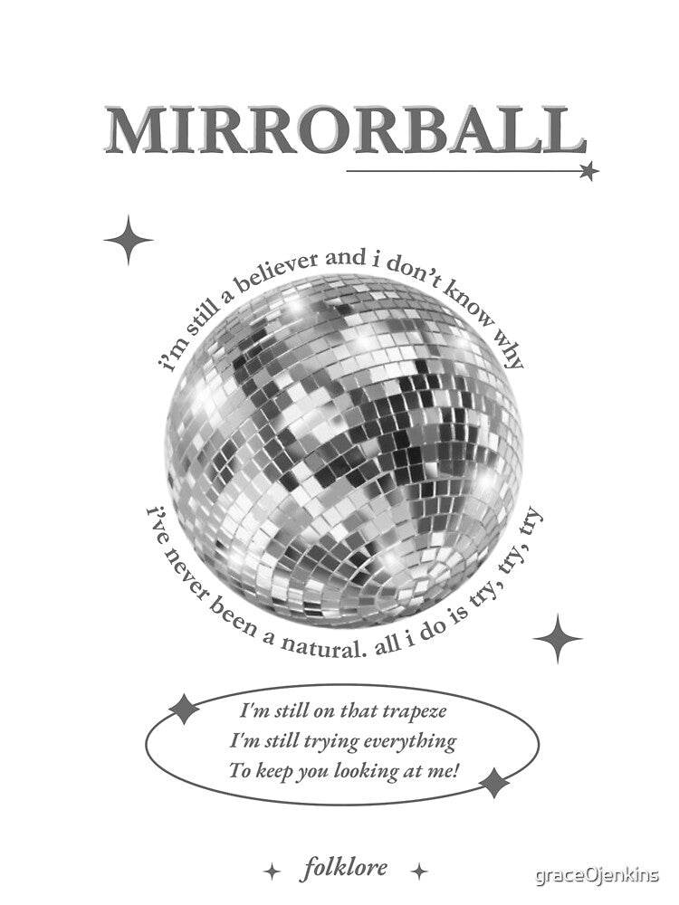 "Mirrorball" by grace0jenkins