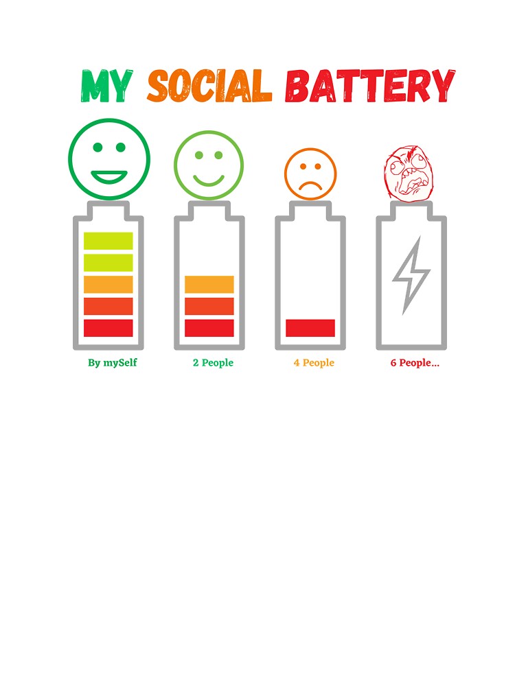 My Social Battery Introvert (Socially Drained) by ThriveShop