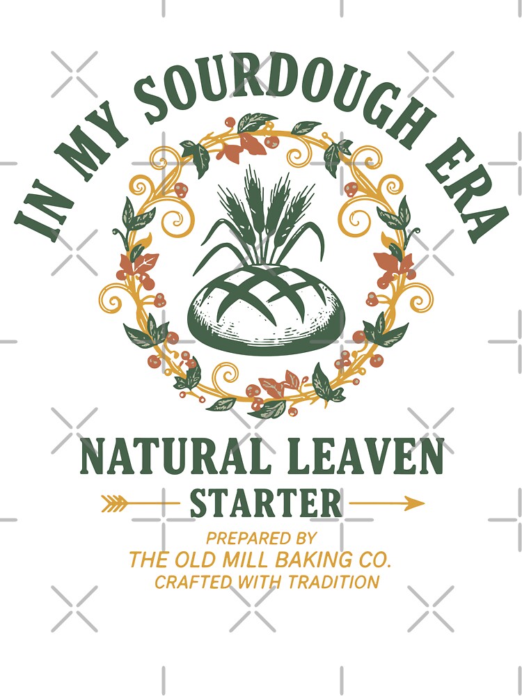 Sourdough In My Sourdough Era by LuminOrb