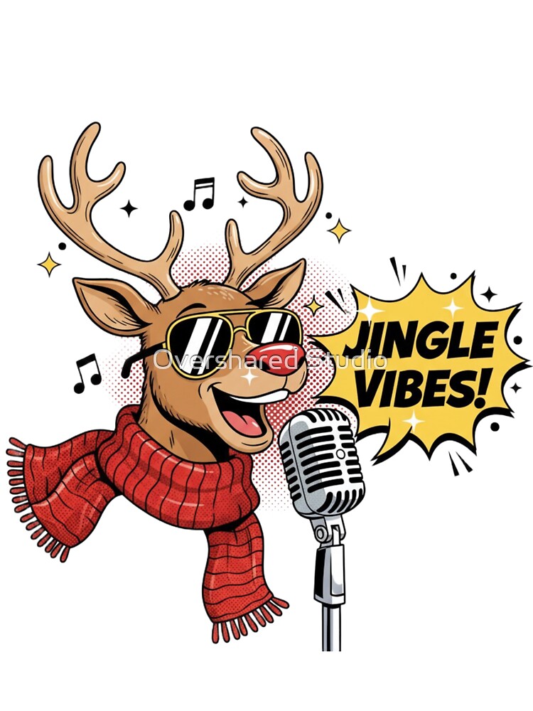 Cool Reindeer with Sunglasses Singing Jingle Vibes by Overshared Studio