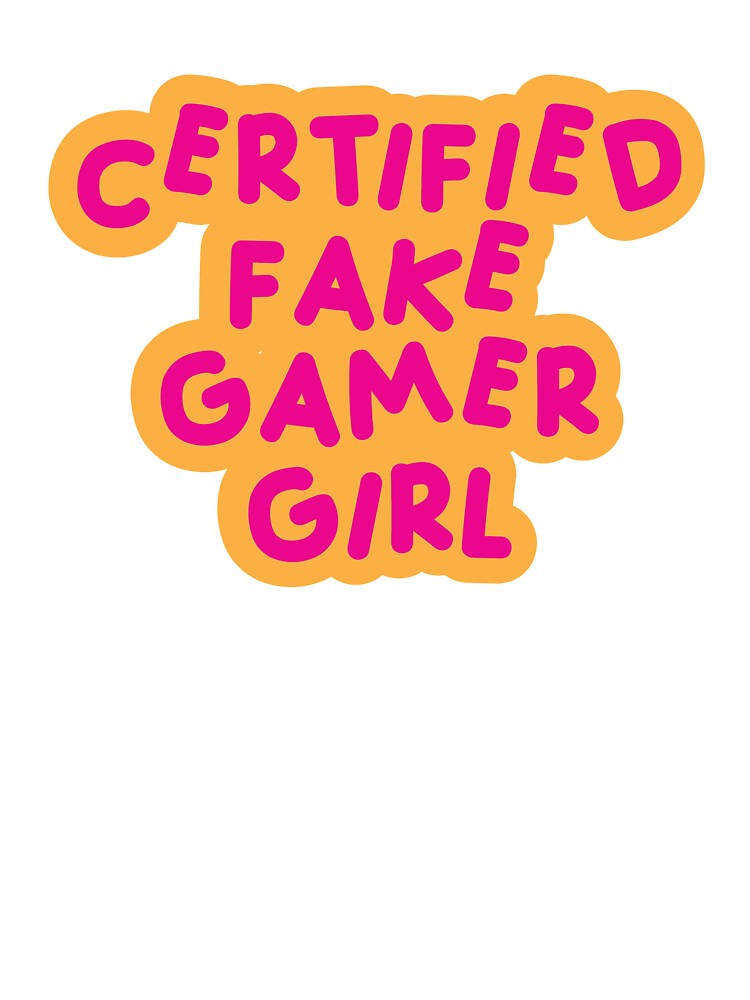 Certified Fake Gamer Girl Yellow & Pink by FakeGamerGirls