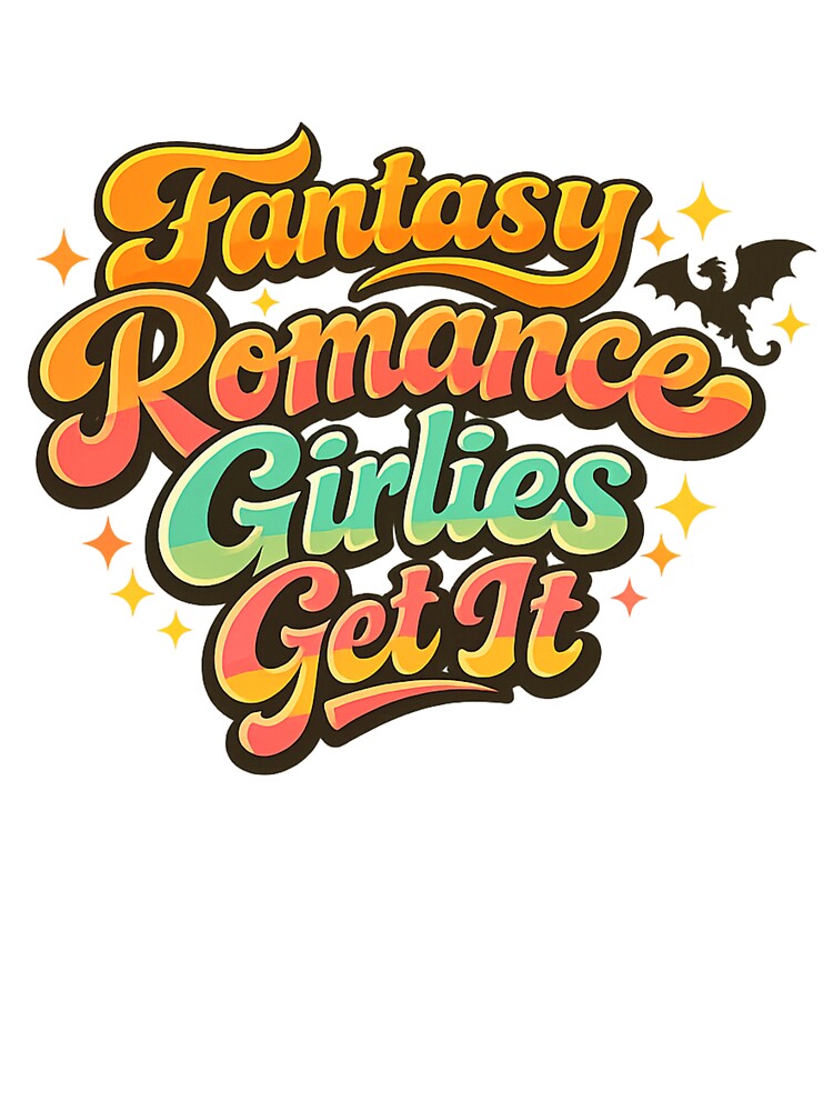 Fantasy Romance Girlies Booktok Quote by Art by Debasish