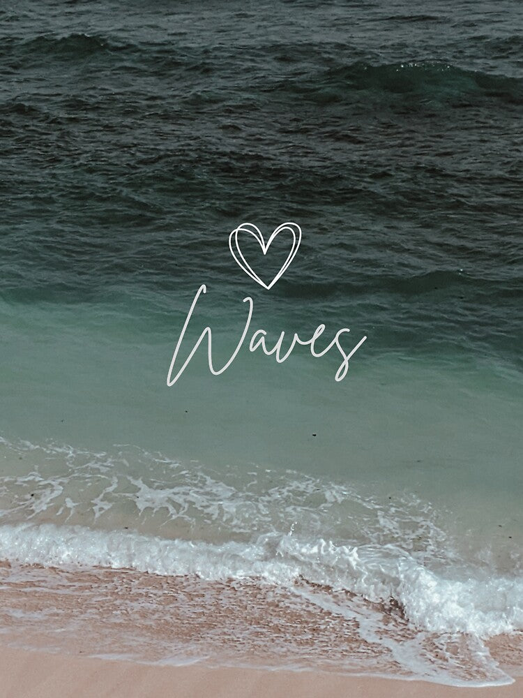 Waves Aesthetic Beach Quote Design | Minimal Ocean Calm Typography Art by NA-art725