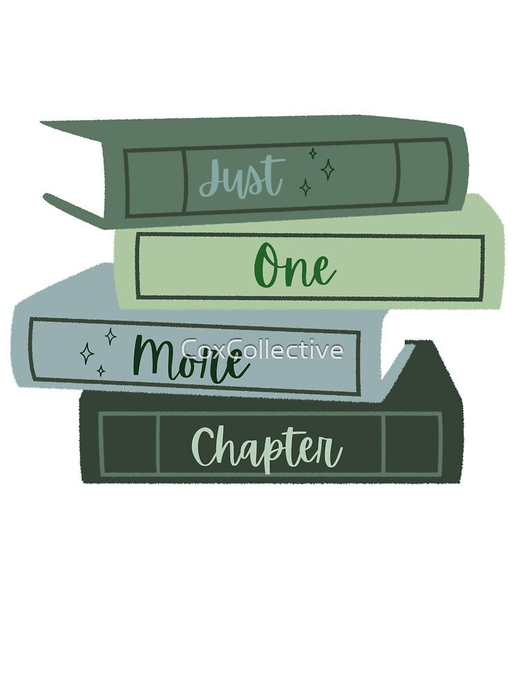 Just One More Chapter by CoxCollective