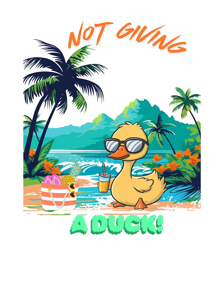 Not giving a duck by Echo Aesthetics