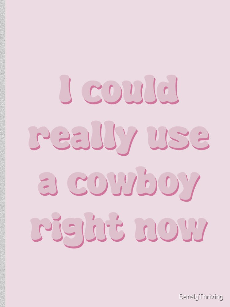 pink cowboy western aesthetic funny quote by BarelyThriving