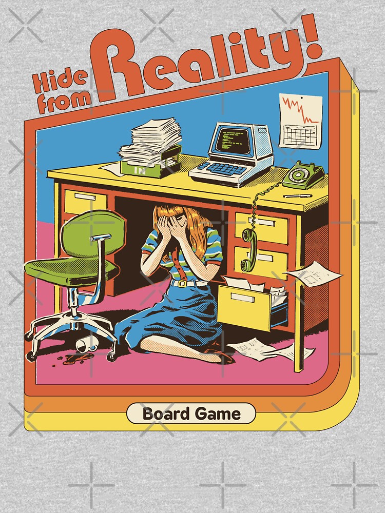 Hide From Reality by Steven Rhodes