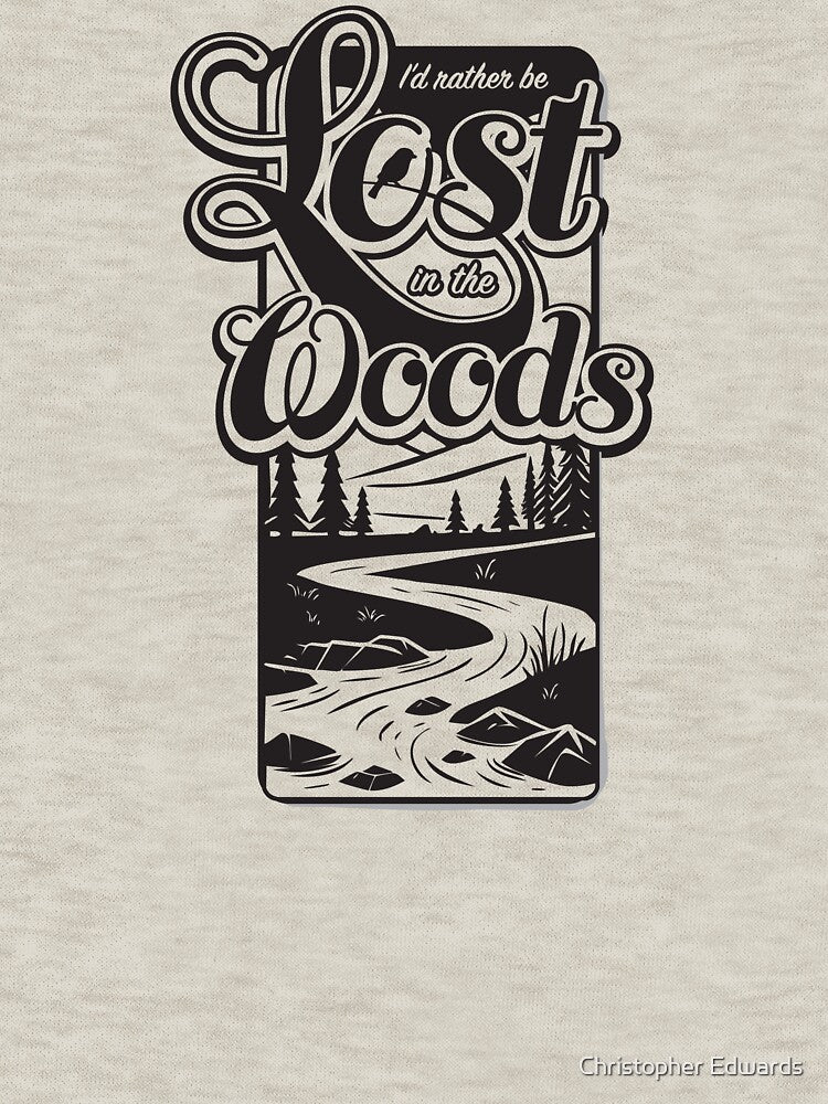 Hiking: Get Lost in the Woods by CTEC Threads
