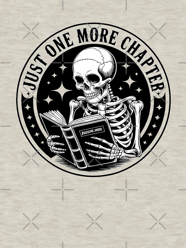Just One More Chapter – Book Lover Reading Quote by Love Between Pages