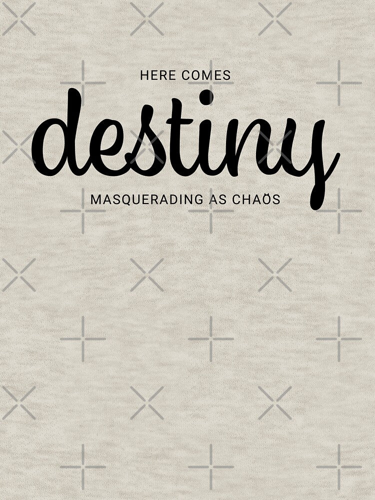 Here Comes Destiny Masquerading as Chaos (black) by La-La-Lou