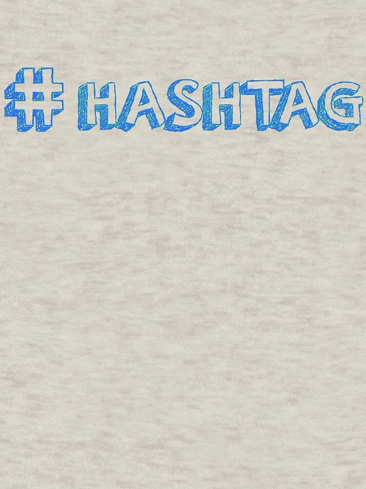 Funny t shirt | hashtag design  | trendy and awesome t shirt and many more product by vishvarajsinh