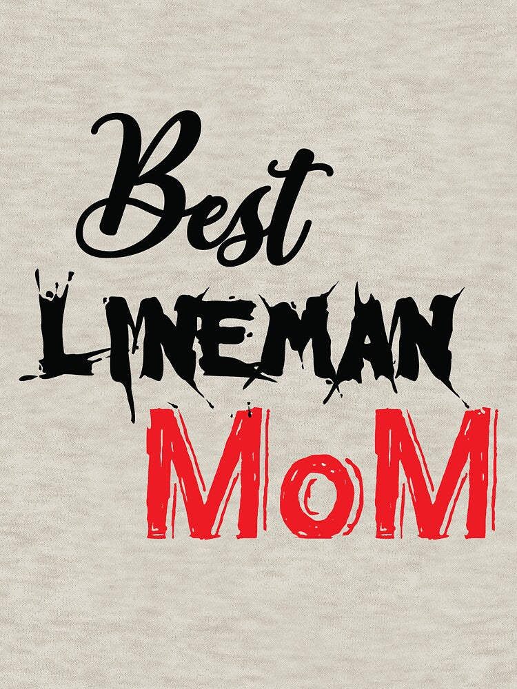 Best Lineman Mom by Ras-man93