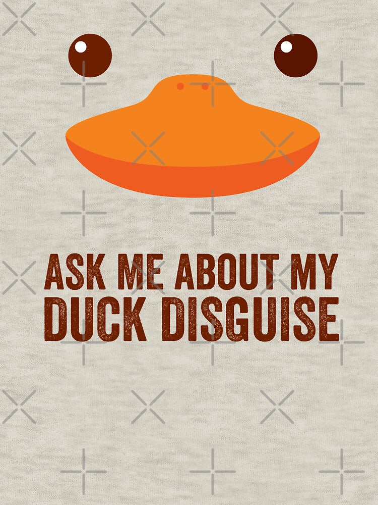 Ask Me About My Duck Disguise Funny Hunting Quack Duckling Costume by gkao