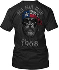1968 Texas Old Man Club Made in the USA Size S to 5XL Unisex